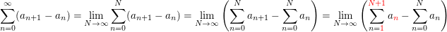 $ \sum_{n=0}^\infty (a_{n+1}-a_n)=\lim_{N \to \infty}\sum_{n=0}^N (a_{n+1}-a_n)=\lim_{N \to \infty} \left(\sum_{n=0}^N a_{n+1}-\sum_{n=0}^N a_n\right)=\lim_{N \to \infty} \left(\sum_{n=\red{1}}^{\red{N+1}} a_{\red{n}}-\sum_{n=0}^N a_n\right) $